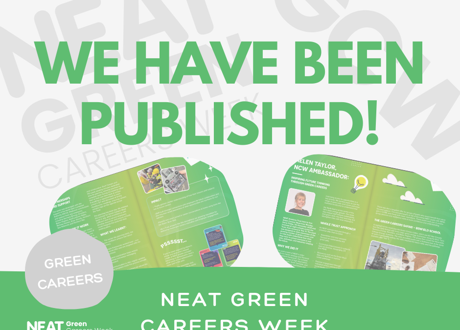 NEAT Green Careers Week Featured by National Careers Week